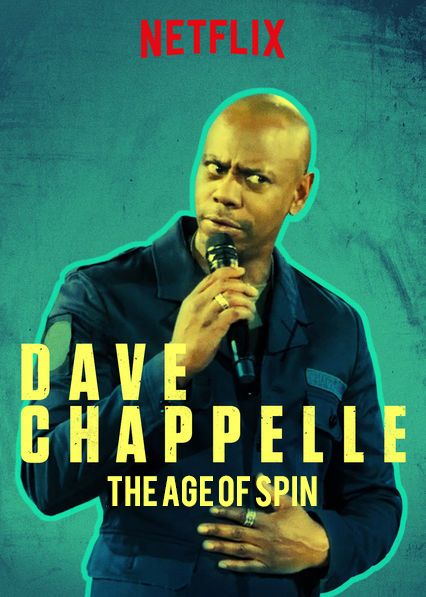 Dave Chappelle : The Age of Spin image
