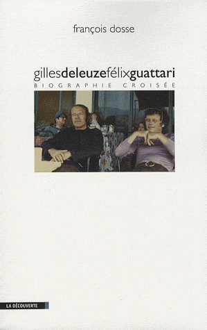 Gilles Deleuze et Félix Guattari, biographie croisée image