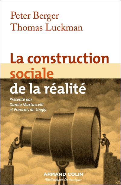 La Construction sociale de la réalité image