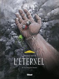 Le sang du martyr - L'Eternel, tome 2 image