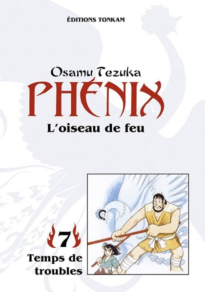 Temps de trouble 1 - Phénix, l'oiseau de feu, tome 7 image
